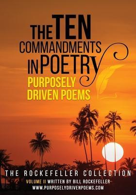 The Ten Commandments in Poetry - Bill Rockefeller