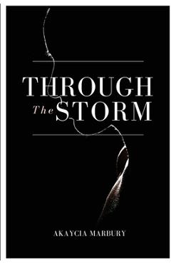 Coperta cărții 'Through The Storm - Akaycia Marbury'