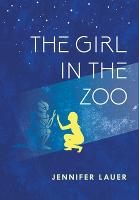 The Girl in the Zoo - Jennifer Lauer