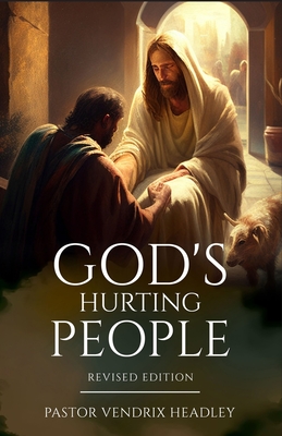 Coperta cărții 'God's Hurting People - Vendrix Headley'