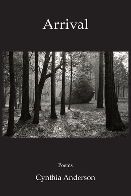 Arrival - Cynthia Anderson