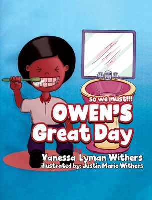 OWEN's Great Day - Vanessa Lyman Withers