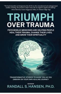Coperta cărții 'Triumph Over Trauma - Randall Hansen'