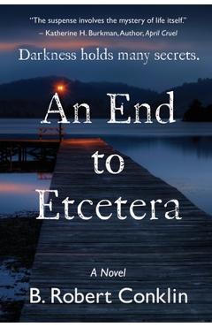 Coperta cărții 'An End to Etcetera - B. Robert Conklin'