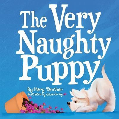 The Very Naughty Puppy - Eduardo Paj