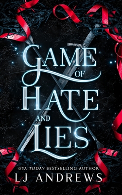 Game of Hate and Lies - Lj Andrews
