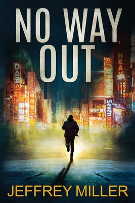 Coperta cărții 'No Way Out - Jeffrey Miller'