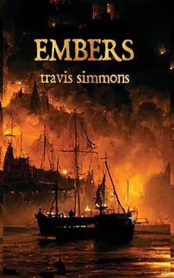 Embers - Travis Simmons