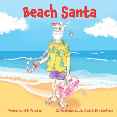 Beach Santa - M. B. Paradise