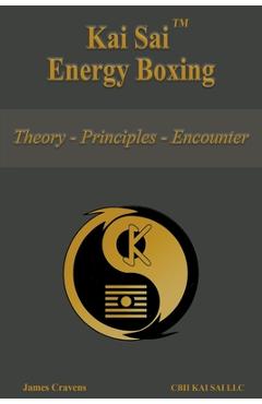Coperta cărții 'Kai Sai Energy Boxing - James Cravens'