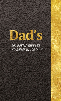 Coperta cărții 'Dad's 100 Poems, Riddles and Songs in 100 Days - Jeffrey Krueger'