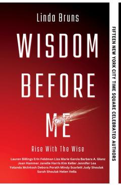 Coperta cărții 'Wisdom Before Me - Linda Bruns'