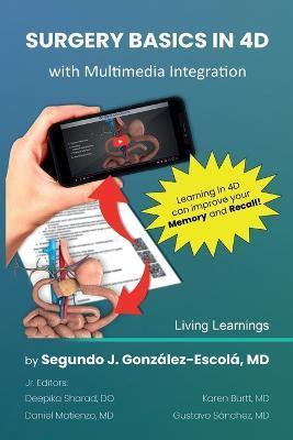 Surgery Basics in 4D - Segundo J. Gonzalez-escola