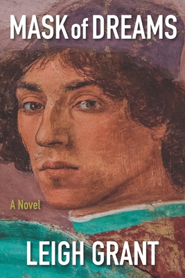 Coperta cărții 'Mask of Dreams - Leigh Grant'