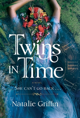 Twins in Time - Natalie Griffin