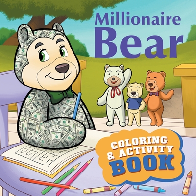 Millionaire Bear Coloring & Activity Book - Mary Albert