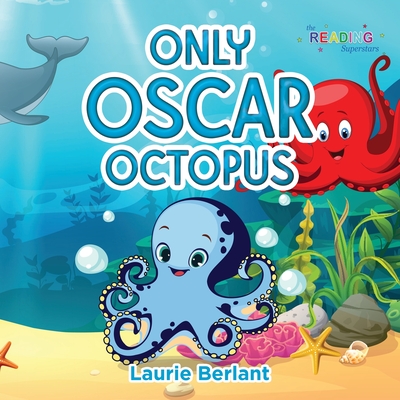 Only Oscar Octopus - Laurie Berlant