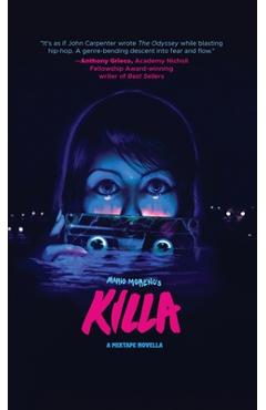 Coperta cărții 'Killa: A Mixtape Novella - Mario Moreno'