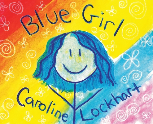 Blue Girl - Caroline Lockhart