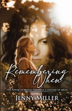 Coperta cărții 'Remembering When - Jenny Miller'