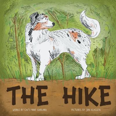 The Hike - Caitlynne Garland