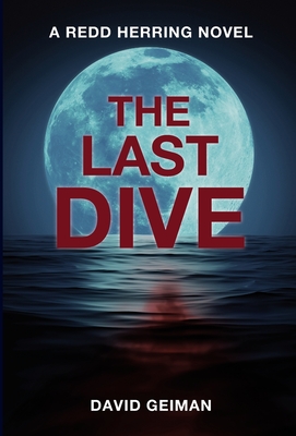 The Last Dive - David Geiman