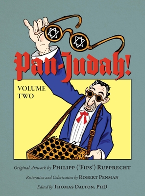 Pan-Judah!: Volume Two - Philipp Rupprecht