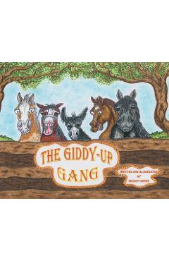 Coperta cărții 'The Giddy-Up Gang - Mickey Owens'