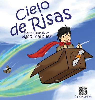 Coperta cărții 'Cielo de Risas - Aldo Marquez'