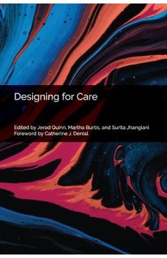 Coperta cărții 'Designing for Care - Jerod Quinn'