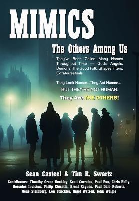 Mimics - The Others Among Us - Sean Casteel
