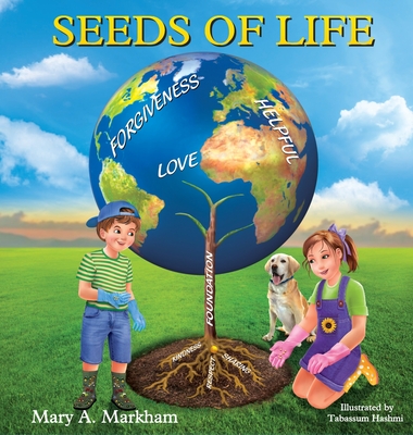 Seeds of Life - Mary Markham