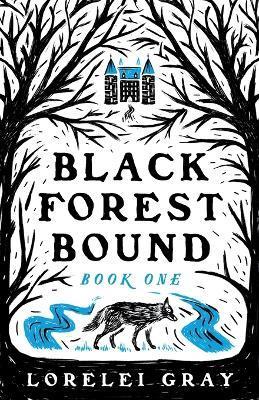 Coperta cărții 'Black Forest Bound - Lorelei Gray'