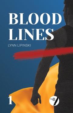 Bloodlines - Lynn Lipinski