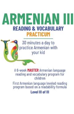 Coperta cărții 'Armenian III: 30 minutes a day to practice Armenian with your kid - La Digital Publications'