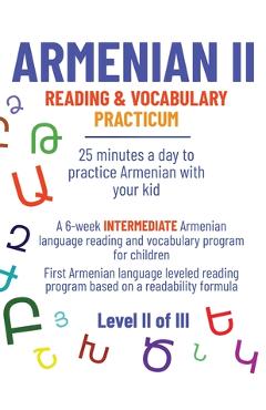 Coperta cărții 'Armenian II: 25 minutes a day to practice Armenian with your kid - La Digital Publications'
