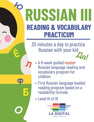 Coperta cărții 'Russian III: 30 minutes a day to practice Russian with your kid - La Digital Publications'