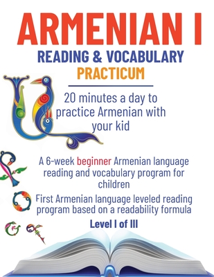 Armenian I: 20 minutes a day to practice Armenian with your kid - La Digital Publications