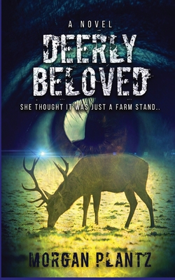 Coperta cărții 'Deerly Beloved - Morgan Plantz'