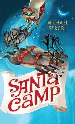 Santa Camp - Michael Strobl