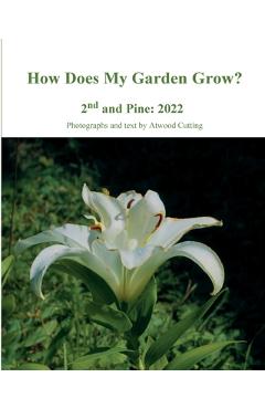 Coperta cărții 'How Does My Garden Grow? - Atwood Cutting'