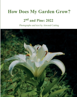 Coperta cărții 'How Does My Garden Grow? - Atwood Cutting'