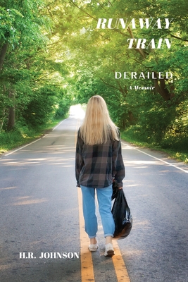 Runaway Train: Derailed - Book 1 - H. R. Johnson