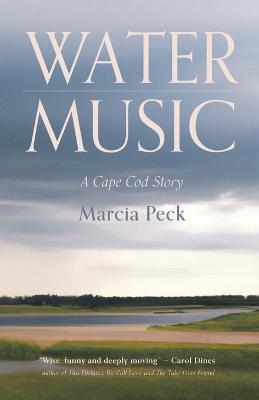 Water Music - Marcia Peck