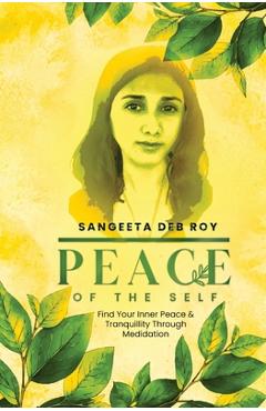 Coperta cărții 'Peace of the Self - Deb Roy'