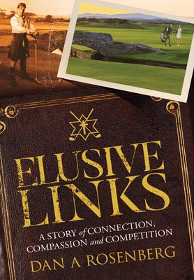 Elusive Links - Dan A. Rosenberg