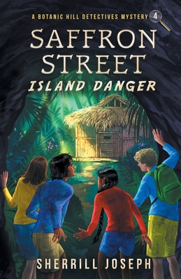 Saffron Street: Island Danger - Sherrill Marie Joseph