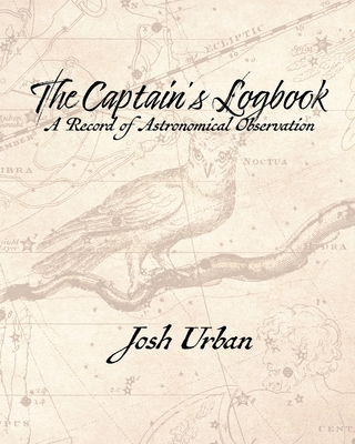 Coperta cărții 'The Captain's Logbook - Josh Urban'
