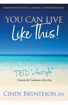 Coperta cărții 'You Can Live Like This!: TEID Lifestyle - Cindy Brynteson'