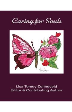 Coperta cărții 'Caring for Souls - Lisa Joy Tomey-zonneveld'